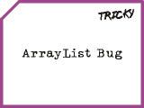 ArrayList Bug image